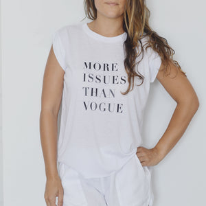 More Issues Than Vogue - Rolled Cuffs Tee - White
